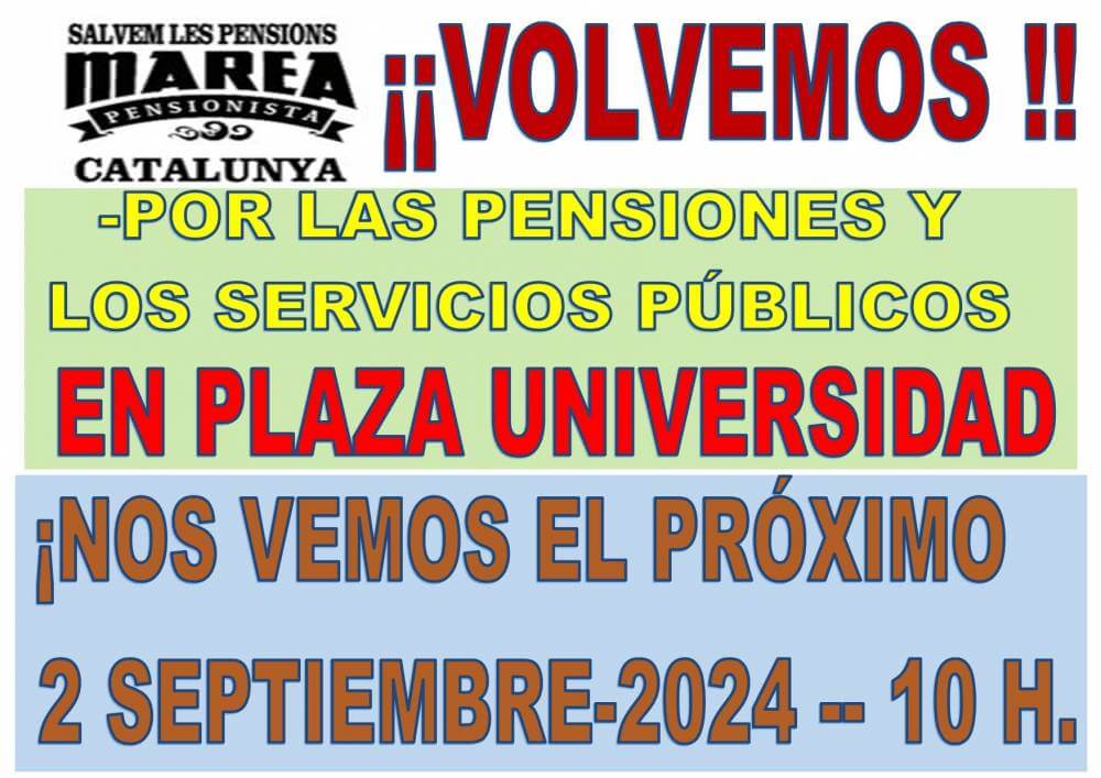 marea pensionista 28082024 cartel de vuelta a la lucha el proximo 03092024IMG 20240828 WA0000